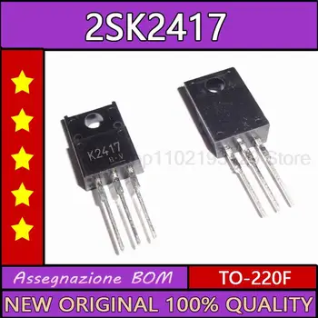 10PCS/DAUDZ 2sk2417 pavisam jaunu importēti lauka efekta tranzistoru 7.5 A 250V k2417