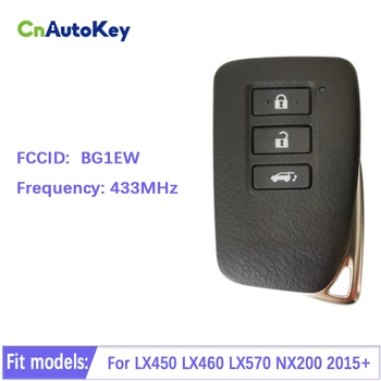 CN052043 Pēcpārdošanas 3 Pogu LX450 LX460 LX570 NX200 2015+ Smart Key BG1EW P1 A8 DST-AES 89904-78591 Keyless Go 433mhz